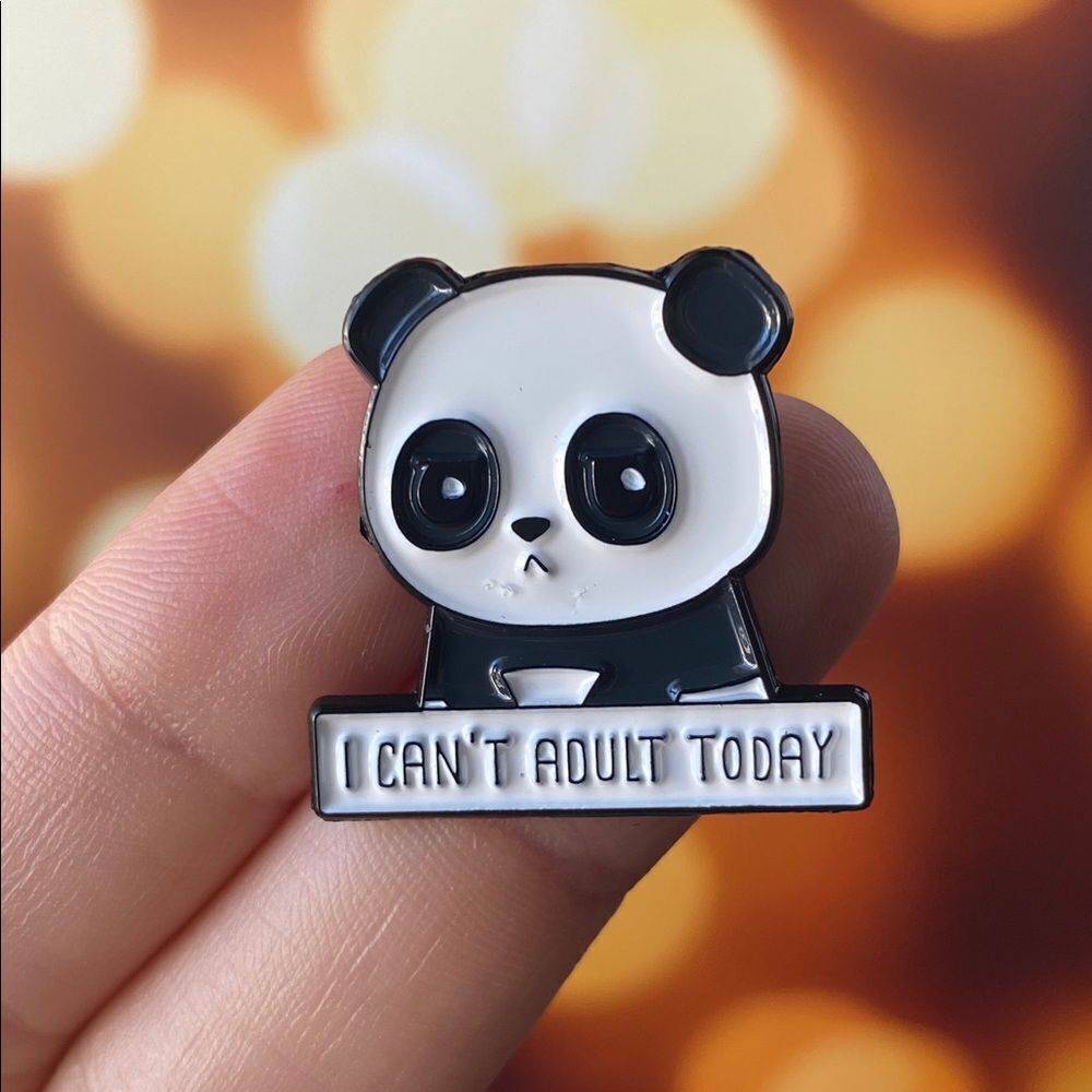Panda Can’t Adult Today Enamel Pin/ Brooch Lapel